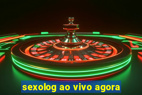 sexolog ao vivo agora